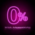 Zero commission in neon style and editable stroke