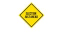 Elections - just ahead illustration on white Royalty Free Stock Photo
