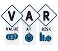 VaR - Value at Risk. acronym business concept. vector illustration concept