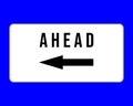 Road sign ahead on the left - Supplementary Australian road sign