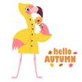 Cute flamingo in a raincoat with a flower. Vector illustration, design element for cards, banners, print design for childrens t-sh