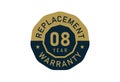08 year replacement warranty, Replacement warranty images