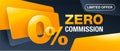 Zero percents commission special offer banner