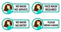 Coronavirus protection sign set. No mask no service. Face mask required. No mask no entry.