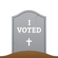 Gravestone with I VOTED headline.