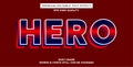 hero editable text effect style Royalty Free Stock Photo