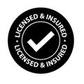 `licensed and insured`  vector icon Royalty Free Stock Photo