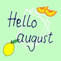 Celebrating the Arrival of August: Hand-Drawn Vector Illustration with Citrus Elements Royalty Free Stock Photo