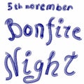 Bonfire day november 5, november 5, bonfire,fire,holiday november 5 bonfire day,lettering,lettering november 5 bonfire day,blue,re