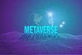 Metaverse, virtual reality, augmented reality and blockchain technology, user interface 3D experience. Word metaverse with world m Royalty Free Stock Photo