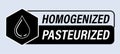 `homogenised and pasteurised` vector icon Royalty Free Stock Photo