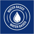`water based` vector icon with drop symbol