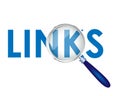 Links Text focused with Magnifying Glass Vector Royalty Free Stock Photo