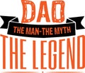 Dad The Man The Myth The Legend T-Shirt Royalty Free Stock Photo