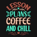 Lesson plans coffee and chill