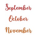 Lettering September, October and November.