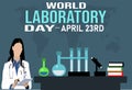 Every year on April 23rd, World Laboratory Day celebrates the place where great inventions emerge to make world a better place.