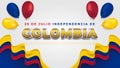 Colombia Independence Day Greeting Background with Editable Text, Realistic Wavy Flags, and Balloons