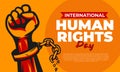 World Human Rights Day with a Raised fist released from chain shackles