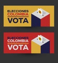 Vota Elecciones Colombia, Vote colombian Elections spanish text design. Royalty Free Stock Photo