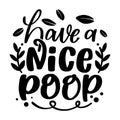 Funny Bathroom Quotes For A Sign Or T-Shirt Design