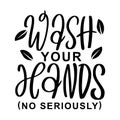 Funny Bathroom Quotes For A Sign Or T-Shirt Design