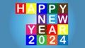 HAPPY NEW YEAR 2024- MULTICOLOR - COLORFUL BG
