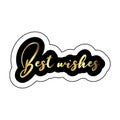 Best wishes message in gold script with black fill and white outline on a white background Royalty Free Stock Photo