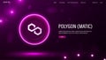 A web banner with a neon logo of the Polygon Matic cryptocurrency Royalty Free Stock Photo