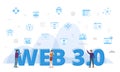 Web 3.0 concept with big words and people surrounded by related icon spreading with modern blue color style Royalty Free Stock Photo