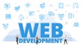 web development website concept with big words and people surrounded by related icon with blue color style Royalty Free Stock Photo