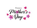 Happy Mothers Day Calligraphy Background with paper hearts and spring flowers