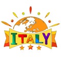 Italy - funny cartoon multicolored funny inscription and globe map. Rainbow colors. Italy for banners, posters, souvenir