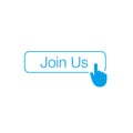 Web Join Us button with cursor hand.can be used for website banners, blogs, content updates and news feed, web forms. Stock Vector