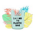 Say no to plastic bag and go to zero waste on the background of tropical leaves Royalty Free Stock Photo