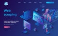 Web scraping concept 3d isometric web landing page. People use services to automatic collect and analyze data from websites and