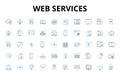 Web services linear icons set. Integration, Security, API, Scalability, Microservices, Cloud, XML vector symbols and