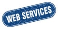 web services sign. web services grunge stamp.