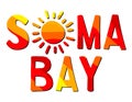 Soma Bay. Multicolored Bright Funny Cartoon Colorful Isolated Inscription