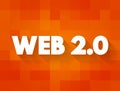 Web 2.0 - websites that emphasize user-generated content, ease of use, participatory culture and interoperability for end users,