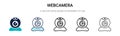 Webcamera icon in filled, thin line, outline and stroke style. Vector illustration of two colored and black webcamera vector icons