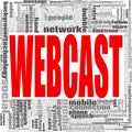 Webcast word cloud Royalty Free Stock Photo