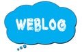 WEBLOG text written on a blue thought bubble