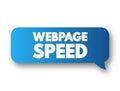 Webpage Speed text message bubble, concept background Royalty Free Stock Photo