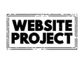 Website Project text concept stamp for presentations and reports