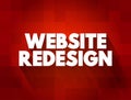 Website Redesign text quote, concept background Royalty Free Stock Photo