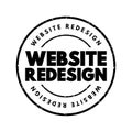 Website Redesign text stamp, concept background Royalty Free Stock Photo