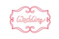 Wedding hand lettering isolation on a white background