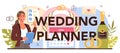 Wedding planner typographic header. Professional organizer planning Royalty Free Stock Photo