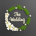 The wedding text with circle green floral frame
